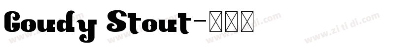 Goudy Stout字体转换